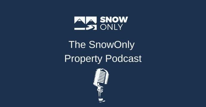 The SnowOnly Property Podcast